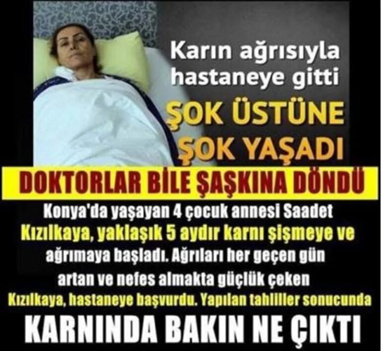 Yapılan Tahliller Neticesinde Karnında