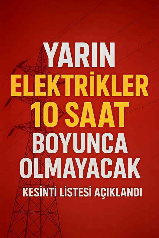 Uzun Süreli Planlı Kesinti Yapılacak İlçeler ve Saatler - Fotoğraf 2