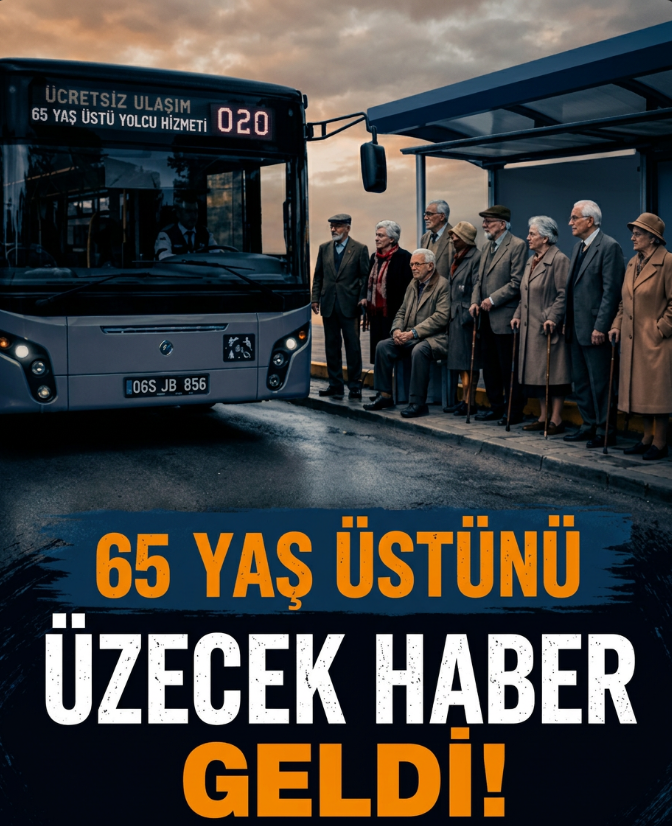 65 Yaş Üstünü Üzen Haber…