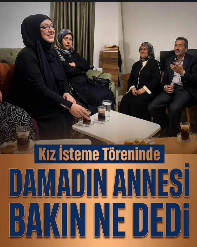 Damadın annesi bakın ne dedi..