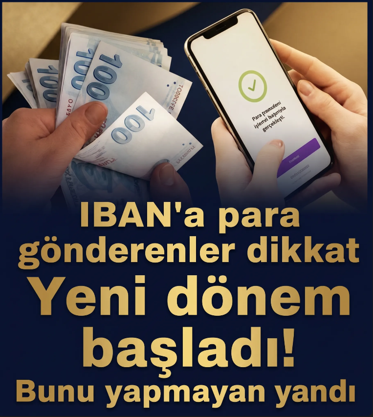 IBAN’a para gönderenler dikkat