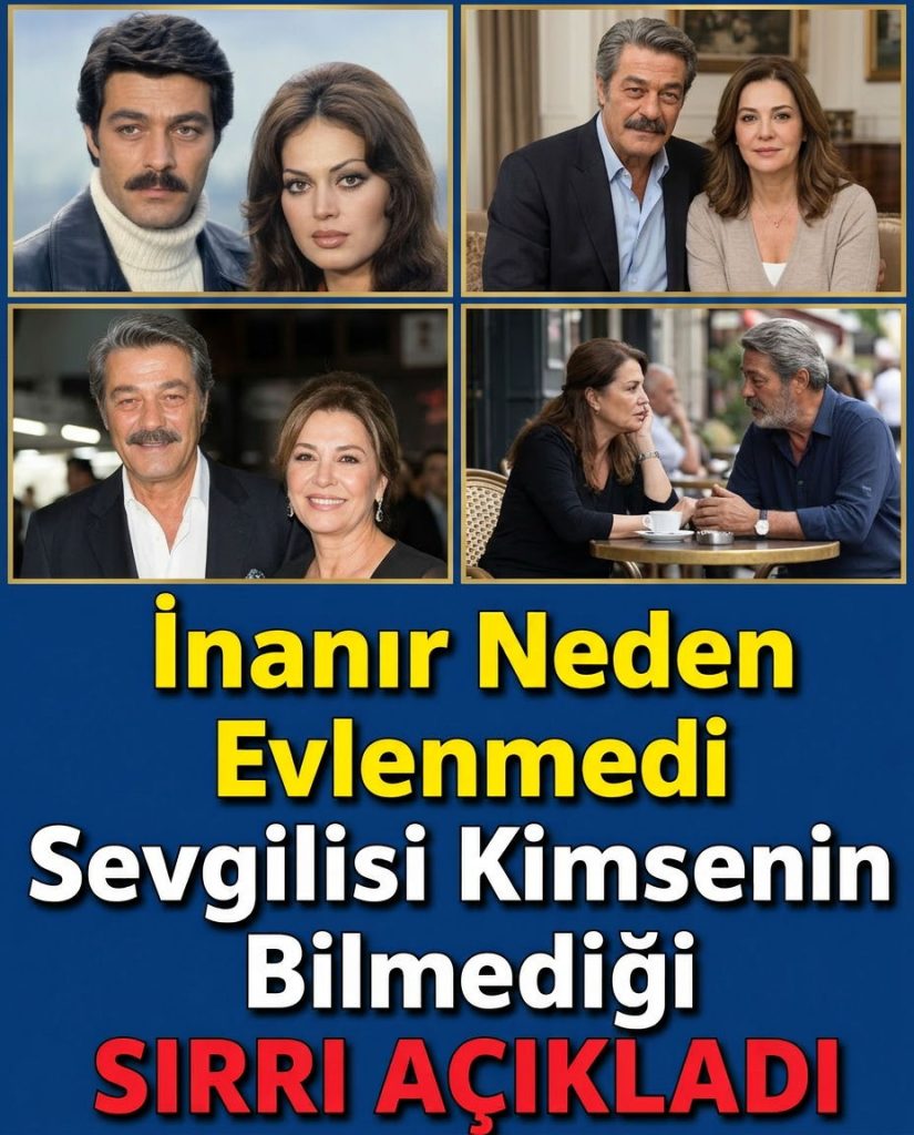Kadir İnanır’ın Evlenmeme Sebebi Ortaya Çıktı - Fotoğraf 2